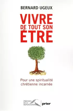 Couverture du produit · Vivre de tout son être