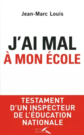 Couverture du produit · J'ai mal à mon école