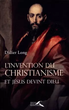 Couverture du produit · L'invention du christianisme