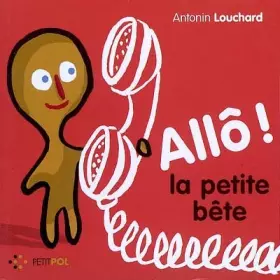 Couverture du produit · Allô la petite bête