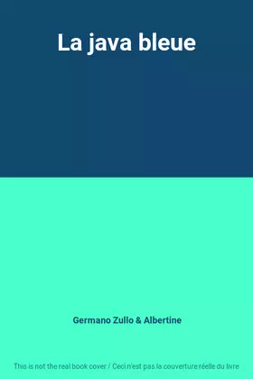 Couverture du produit · La java bleue