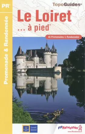 Couverture du produit · Le Loiret... à pied