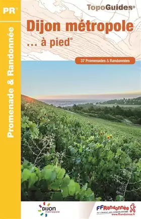 Couverture du produit · Dijon métropole... à pied - P211