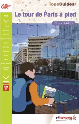 Couverture du produit · Le tour de Paris à pied: ref 7500