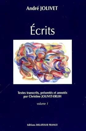 Couverture du produit · Ecrits: 2 volumes