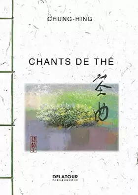 Couverture du produit · Chants de thé