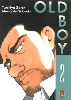 Couverture du produit · Old Boy, Tome 2 :
