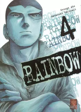 Couverture du produit · Rainbow, Tome 4 :