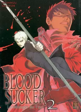 Couverture du produit · Bloodsucker, Tome 2 :