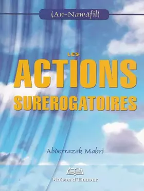 Couverture du produit · Actions (les) surérogatoires