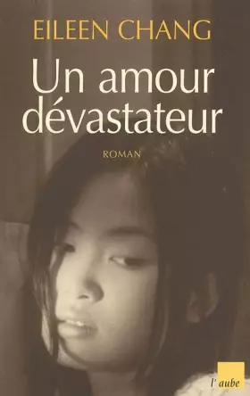 Couverture du produit · Un amour dévastateur