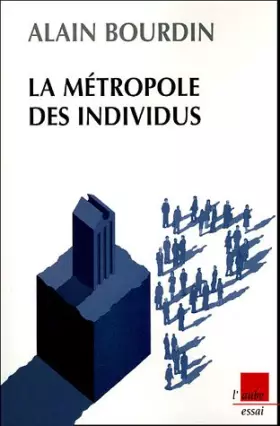 Couverture du produit · La métropole des individus