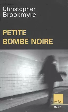 Couverture du produit · Petite bombe noire