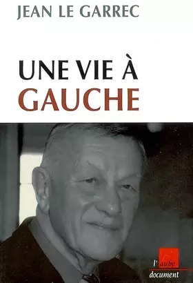 Couverture du produit · Un vie à gauche