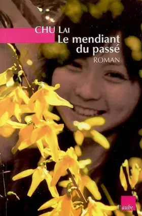 Couverture du produit · Le mendiant du passé