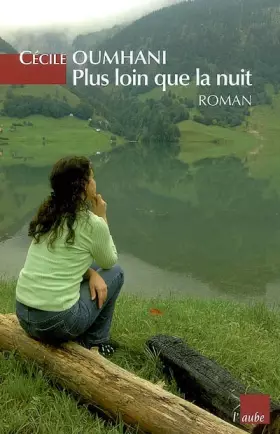 Couverture du produit · Plus loin que la nuit