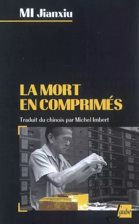 Couverture du produit · La mort en comprimés