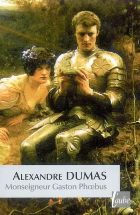 Couverture du produit · Monseigneur Gaston Phoebus