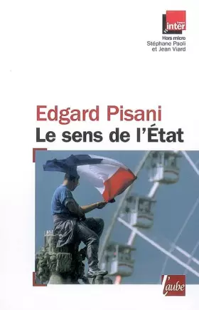 Couverture du produit · Le Sens de l'Etat