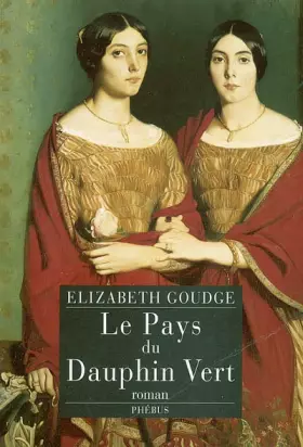 Couverture du produit · Le Pays du dauphin vert