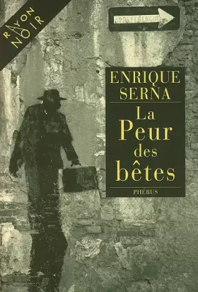 Couverture du produit · La Peur des bêtes