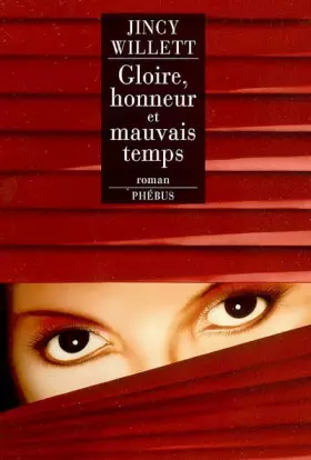 Couverture du produit · Gloire, honneur et mauvais temps