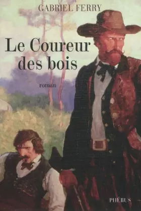 Couverture du produit · Le coureur des bois