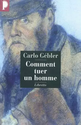 Couverture du produit · Comment tuer un homme