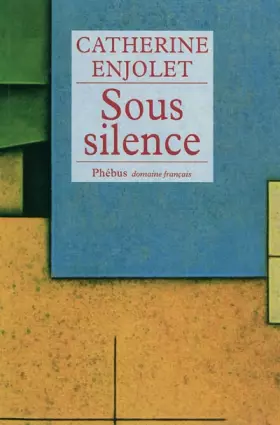 Couverture du produit · Sous silence