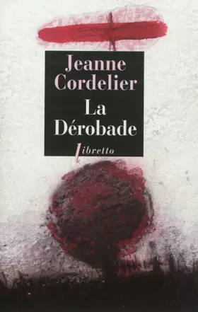 Couverture du produit · La dérobade