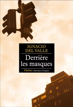 Couverture du produit · Derrière les masques