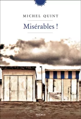 Couverture du produit · Misérables !
