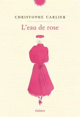 Couverture du produit · L’eau de rose