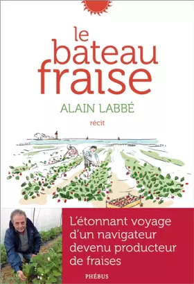 Couverture du produit · Le bateau fraise