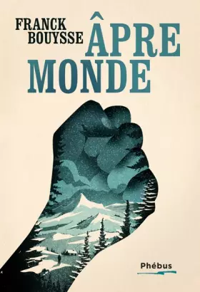 Couverture du produit · Âpre-monde: La Marche du rêveur (2)