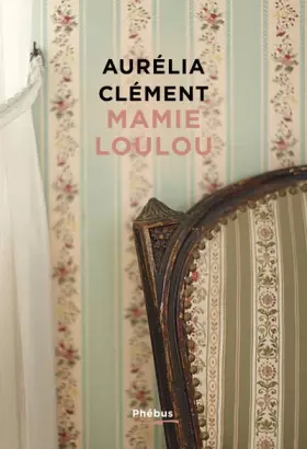 Couverture du produit · Mamie Loulou
