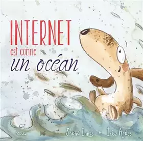 Couverture du produit · Internet est comme un océan