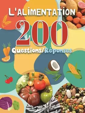Couverture du produit · L'alimentation: 200 questions/réponses