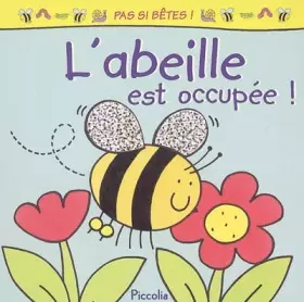 Couverture du produit · L'abeille est occupée !