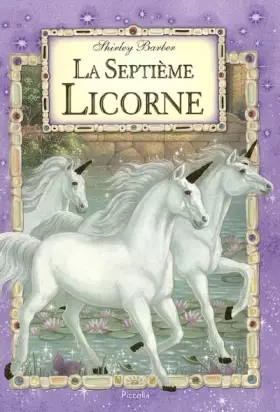 Couverture du produit · La septième licorne