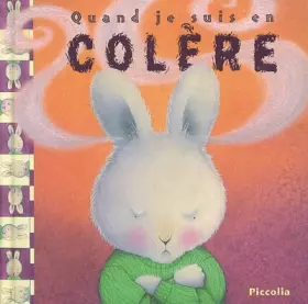 Couverture du produit · Quand je suis en colère