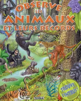 Couverture du produit · Observe les animaux et leurs records