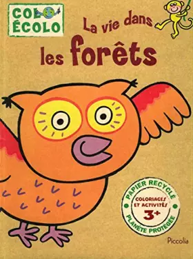 Couverture du produit · La vie dans les forêts