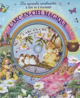 Couverture du produit · L'arc-en-ciel magique (1CD audio)