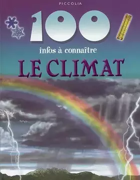 Couverture du produit · 100 Infos a Connaitre / le Climat