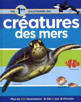 Couverture du produit · Ma première encyclopédie sur les créatures des mers
