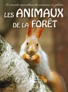 Couverture du produit · Les animaux de la forêt