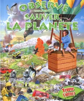 Couverture du produit · Observe comment sauver la planète