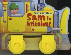 Couverture du produit · Rien n'arrête Sam le bricoleur