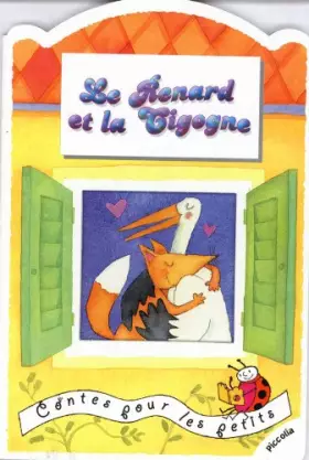 Couverture du produit · CONTES RENARD ET LA CIGOGNE